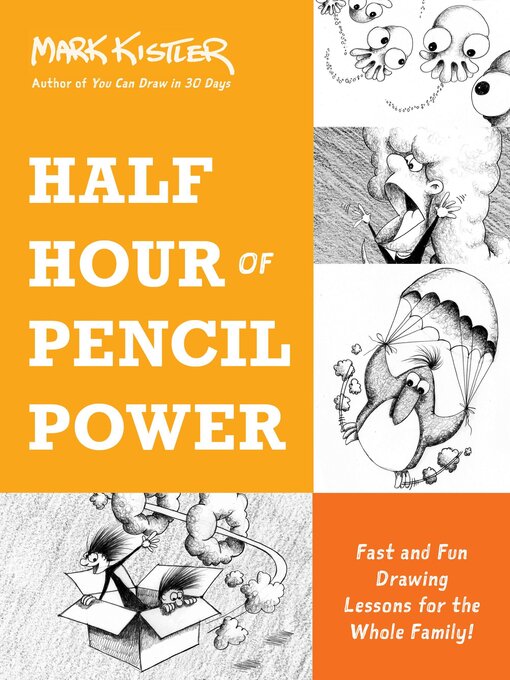 Title details for Half Hour of Pencil Power by Mark Kistler - Available